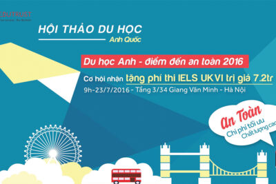 Hội thảo du học Anh: Điểm đến du học an toàn và chất lượng