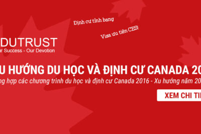 Xu hướng du học và định cư tại Canada năm 2017