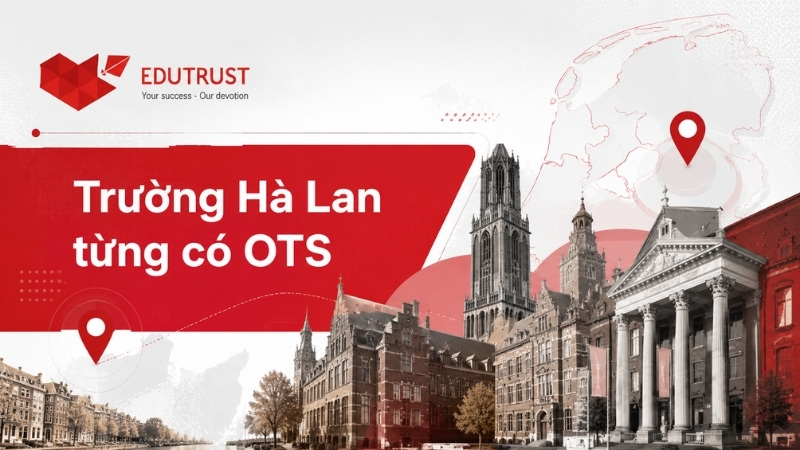 Danh sách trường Hà Lan từng có học bổng Orange Tulip Scholarship