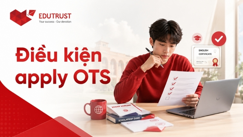 Điều kiện apply học bổng Orange Tulip Scholarship