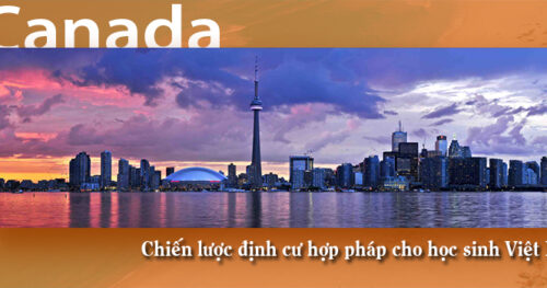 Du học Canada – Chiến lược định cư hợp pháp cho học sinh Việt Nam