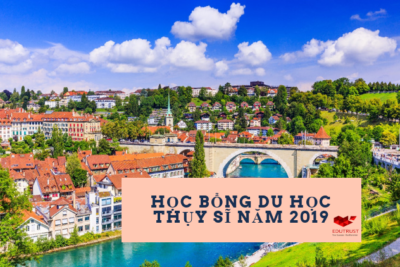 Du Học Thụy Sĩ: Cập Nhật Danh Sách Các Trường Cấp Học Bổng Tại Switzerland Năm 2019