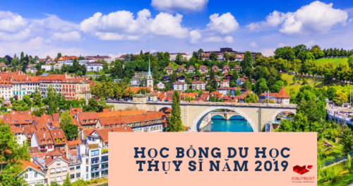Du Học Thụy Sĩ: Cập Nhật Danh Sách Các Trường Cấp Học Bổng Tại Switzerland Năm 2019