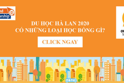 Tổng Hợp Học Bổng Du Học Hà Lan 2020