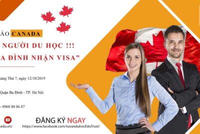 Hội Thảo Du Học Canada 2 Trong 1 “Một Người Du Học – Cả Gia Đình Nhận Visa Và Tiếp Cận Với Các Con Đường Định Cư Năm 2020”