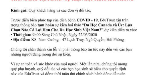 EduTrust Thông Báo: Tạm Hoãn Hội Thảo Du Học Quốc Tế Canada & Úc Tại Thành Phố Hải Phỏng