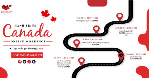CHUỖI HỘI THẢO TRỰC TUYẾN LỚN NHẤT TRONG NĂM: “HÀNH TRÌNH CANADA”