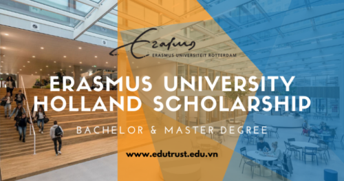 Du Học Hà Lan: Erasmus University Rotterdam Trao Tặng Học Bổng Holland Scholarship Lên Đến €15.000 Cho Sinh Viên Nước Ngoài