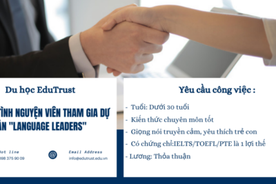 EDUTRUST TUYỂN TÌNH NGUYỆN VIÊN THAM GIA DỰ ÁN “LANGUAGE LEADERS” 