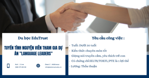 EDUTRUST TUYỂN TÌNH NGUYỆN VIÊN THAM GIA DỰ ÁN “LANGUAGE LEADERS” 