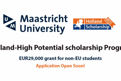 Du Học Hà Lan: Đai Học Maastricht Cung Cấp Học Bổng Holland-High Potential Scholarship Trị Giá €29.000 Dành Cho Bậc Thạc Sĩ
