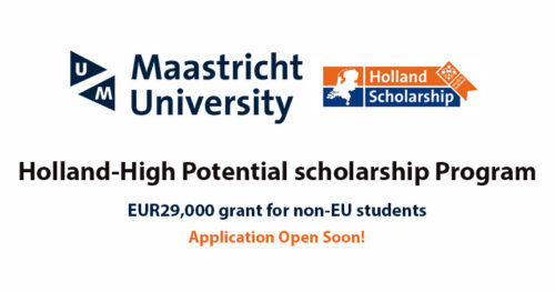 Du Học Hà Lan: Đai Học Maastricht Cung Cấp Học Bổng Holland-High Potential Scholarship Trị Giá €29.000 Dành Cho Bậc Thạc Sĩ