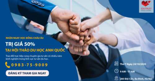 Cơ Hội Nhận Học Bổng Châu Âu Lên Đến 50% Tại Hội Thảo Du Học Anh Quốc