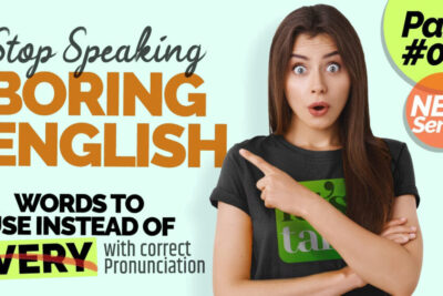 40 Từ Thay Thế VERY Cực Hay Trong Tiếng Anh