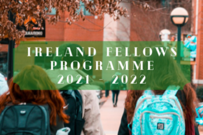 Du Học Ireland: Giới Thiệu Học Bổng Toàn Phần Ireland Fellows Programme