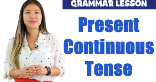 Tất Tần Tật Về Thì Hiện Tại Tiếp Diễn Trong Tiếng Anh (Present Continuous)