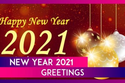 Tham Khảo Những Lời Chúc Mừng Năm Mới 2021 Bằng Tiếng Anh