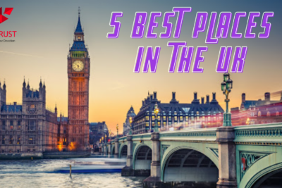 Du Học Anh: 5 Địa Danh Bạn Nhất Định Phải Đặt Chân