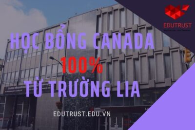Du Học Canada:  Học Bổng Đầu Vào Lên Tới 100% Tại Trường LIA