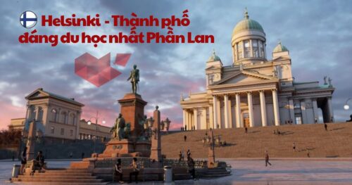 Du Học Phần Lan: Helsinki – Thành phố đáng du học nhất Phần Lan