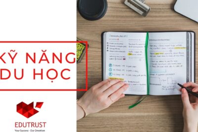 Kỹ Năng Du Học – Bí Quyết Để Có Một Hành Trình Du Học Tuyệt Vời