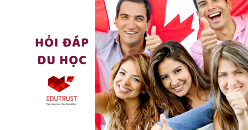 Hỏi Đáp Du Học Canada Cùng EduTrust