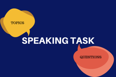 Các chủ đề thường gặp trong IELTS Speaking