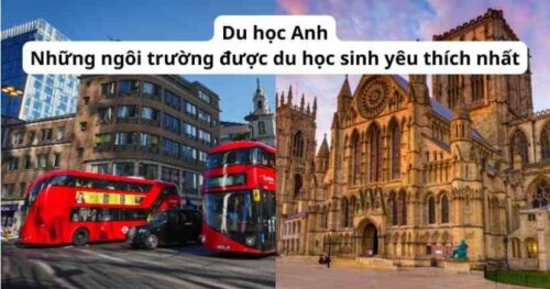 Du học Anh: Những ngôi trường được du học sinh yêu thích nhất