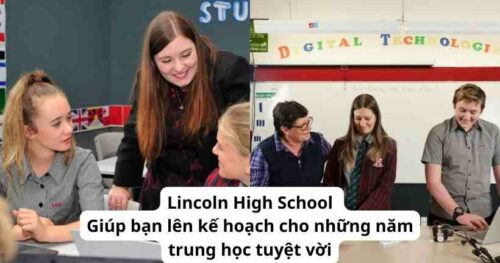 Du học New Zealand: Lincoln High School giúp bạn lên kế hoạch cho những năm trung học tuyệt vời