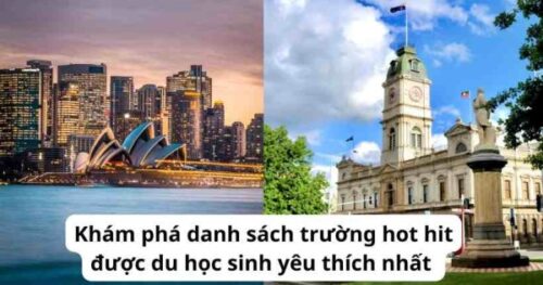 Du học Úc: Khám phá danh sách trường hot hit được du học sinh yêu thích nhất (Phần 1)