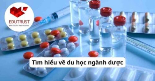 Du học EduTrust: Tìm hiểu về du học ngành dược
