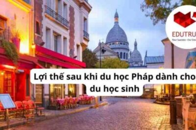 Du học Pháp: Lợi thế sau khi du học dành cho du học sinh