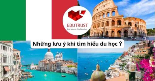 Du học EduTrust: Những lưu ý khi tìm hiểu du học Ý