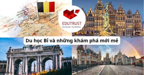 Du học Bỉ: Lợi thế và những khám phá mới mẻ