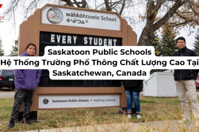 Saskatoon Public Schools – Hệ Thống Trường Phổ Thông Chất Lượng Cao Tại Saskatchewan, Canada