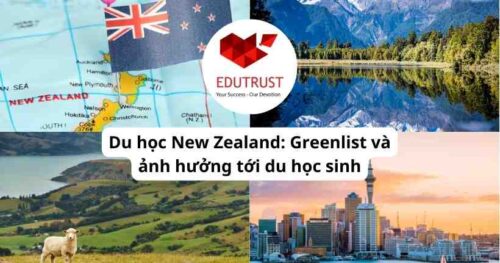 Du học New Zealand: Greenlist và ảnh hưởng tới du học sinh