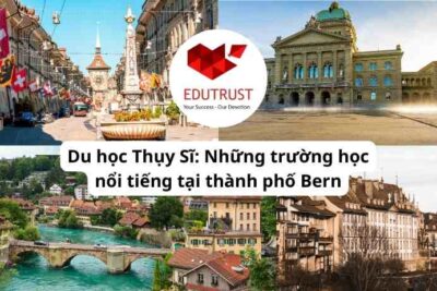 Du học Thụy Sĩ: Những trường học nổi tiếng tại thành phố Bern