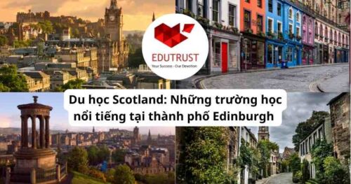 Du học Scotland: Những trường học nổi tiếng tại thành phố Edinburgh