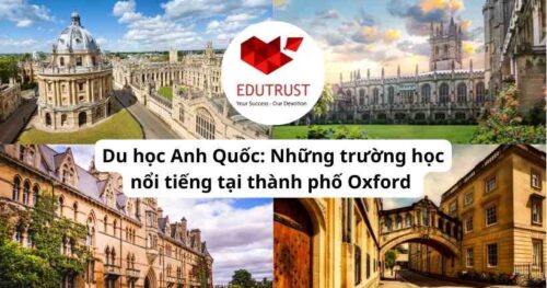 Du học Anh Quốc: Những trường học nổi tiếng tại thành phố Oxford