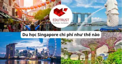 Du học Singapore chi phí như thế nào