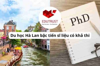 Du học Hà Lan bậc tiến sĩ liệu có khả thi