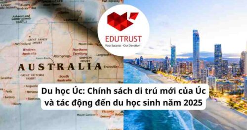 Du học Úc: Chính sách di trú mới của Úc và tác động đến du học sinh năm 2025