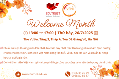 Du học EduTrust: Welcome Month ngày hội du học Hà Lan tổ chức 26/7/2025