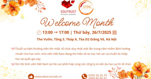 Du học EduTrust: Welcome Month ngày hội du học Hà Lan tổ chức 26/7/2025