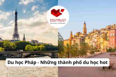 Du học Pháp – Những thành phố du học hot