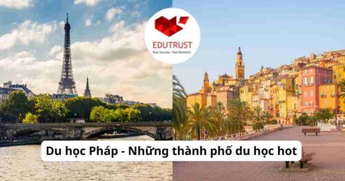 Du học Pháp – Những thành phố du học hot
