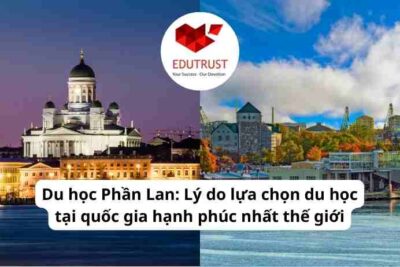 Du học Phần Lan: Lý do lựa chọn du học tại quốc gia hạnh phúc nhất thế giới