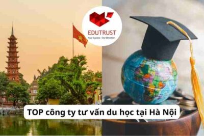 TOP công ty tư vấn du học tại Hà Nội