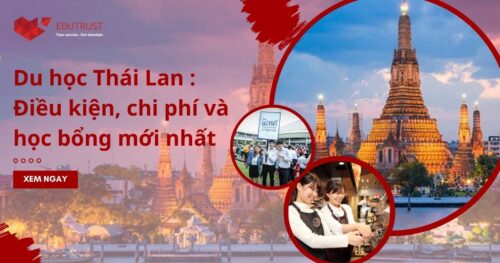 Du học Thái Lan 2026: Điều kiện, chi phí và học bổng mới nhất