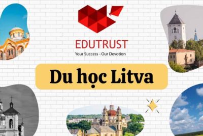 Những lý do nên du học Litva 2026: Điều kiện, ngành và trường học